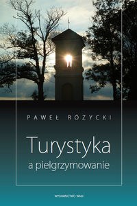 Picture of Turystyka a pielgrzymowanie