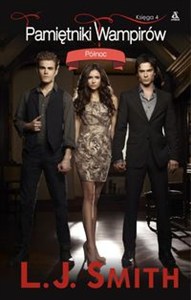 Obrazek Pamiętniki wampirów Księga 4 Północ okładka filmowa