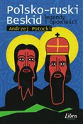 Polska książka : Polsko-rus... - Andrzej Potocki