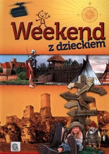 Obrazek Weekend z dzieckiem