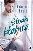 Polska książka : Słodki kła... - Katarzyna Bester