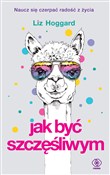 Jak być sz... - Liz Hoggard -  Polish Bookstore 