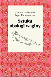 Obrazek Sztuka obsługi waginy