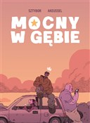 Książka : Mocny w gę... - Bartosz Sztybor