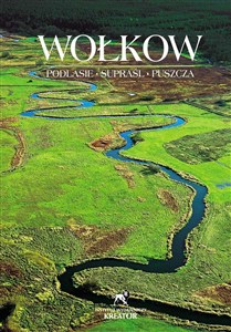 Obrazek Podlasie, Supraśl, Puszcza