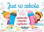 Już w szko... - Jarosław Żukowski -  books from Poland