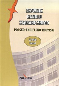 Obrazek Polsko-angielsko-rosyjski słownik handlu zagranicznego
