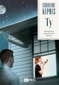 Ty - Caroline Kepnes -  foreign books in polish 
