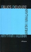 Polska książka : Krytyka i ... - Gilles Deleuze