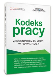 Picture of Kodeks pracy z komentarzem do zmian w prawie pracy