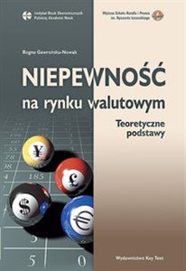 Obrazek Niepewność na rynku walutowym Teoretyczne podstawy