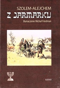 Obrazek Z jarmarku. Powieść o życiu codziennym Żydów...