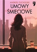Polska książka : Umowy śmie... - Andrzej Tucholski