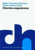 Chemia org... - Robert Thornton Morrison, Robert Neilson Boyd -  Książka z wysyłką do UK