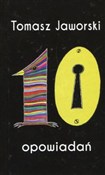 10 opowiad... - Tomasz Jaworski -  foreign books in polish 