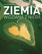 Ziemia wid... - Yann Arthus-Bertrand -  Książka z wysyłką do UK