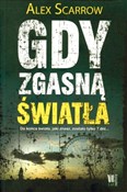 polish book : Gdy zgasną... - Alex Scarrow