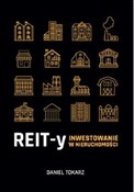REIT-y Inw... - Daniel Tokarz -  books in polish 