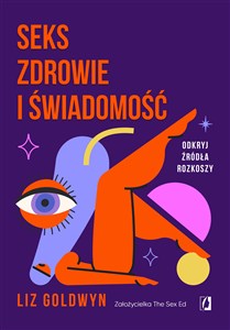 Obrazek Seks, zdrowie i świadomość Odkryj źródła rozkoszy