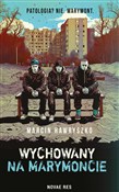 Polska książka : Wychowany ... - Marcin Hawryszko