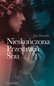 Picture of Nieskończona Przestrzeń Snu