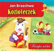 Zobacz : KOZIOŁECZE... - JAN BRZECHWA