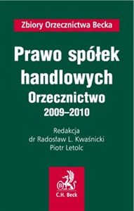 Obrazek Prawo spółek handlowych Orzecznictwo 2009 - 2010
