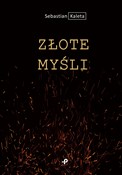 Polska książka : Złote myśl... - Sebastian Kaleta