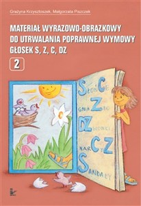 Obrazek Materiał wyrazowo-obrazkowy do utrwalania poprawnej wymowy głosek s, z, c, dz Logopedia