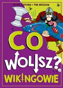 Książka : Co wolisz?... - Clive Gifford