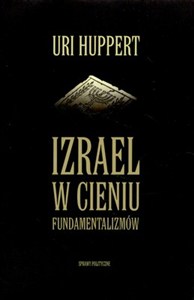 Picture of Izrael w cieniu fundamentalizmów