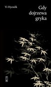Gdy dojrze... - Yi Hyoseok - Ksiegarnia w UK