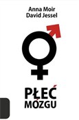 Zobacz : Płeć mózgu... - Anna Moir, David Jessel