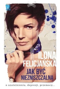 Obrazek Jak być niezniszczalną