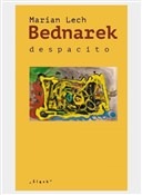 polish book : Despacito - Marian Lech Bednarek