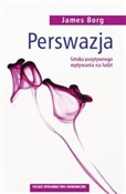 Książka : Perswazja ... - James Borg