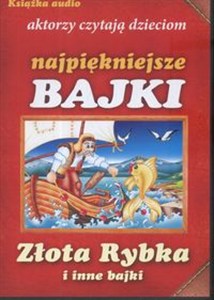 Obrazek [Audiobook] Złota rybka i inne bajki Najpiękniejsze bajki