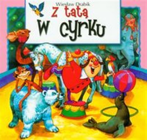 Obrazek Z tatą w cyrku