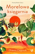 Morelowa k... - Oresta Osiichuk -  Polish Bookstore 