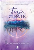 polish book : Twoje cien... - Catherine Cowles