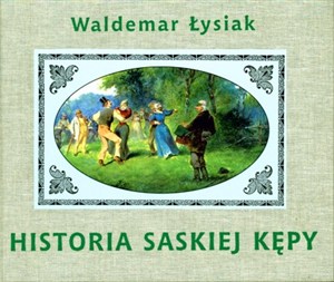 Obrazek Historia Saskiej Kępy