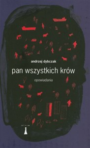 Obrazek Pan wszystkich krów Opowiadania