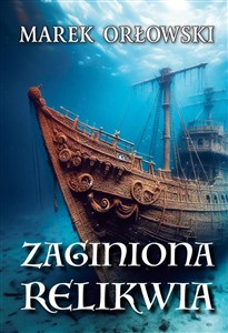 Obrazek Zaginiona relikwia