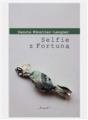 Selfie z F... - Danuta Kunstler-Langner -  Polish Bookstore 