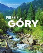 Zobacz : Polskie gó... - Barbara Zygmańska
