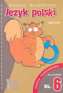 Obrazek Język polski Zbiór testów kl 6 szkoła podstawowa