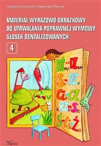 Picture of Materiał wyrazowo-obrazkowy do utrwalania poprawnej wymowy głosek dentalizowanych
