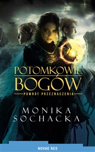 Picture of Potomkowie Bogów. Powrót Przeznaczenia