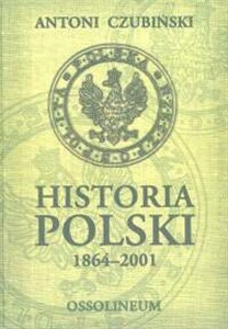 Obrazek Historia Polski 1864 - 2001