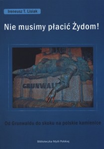 Obrazek Nie musimy płacić Żydom!
